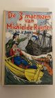 drie  matrozen van Michiel de Ruyter, door joh.H.Been