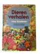 dierenverhalen verhalen vertelboek